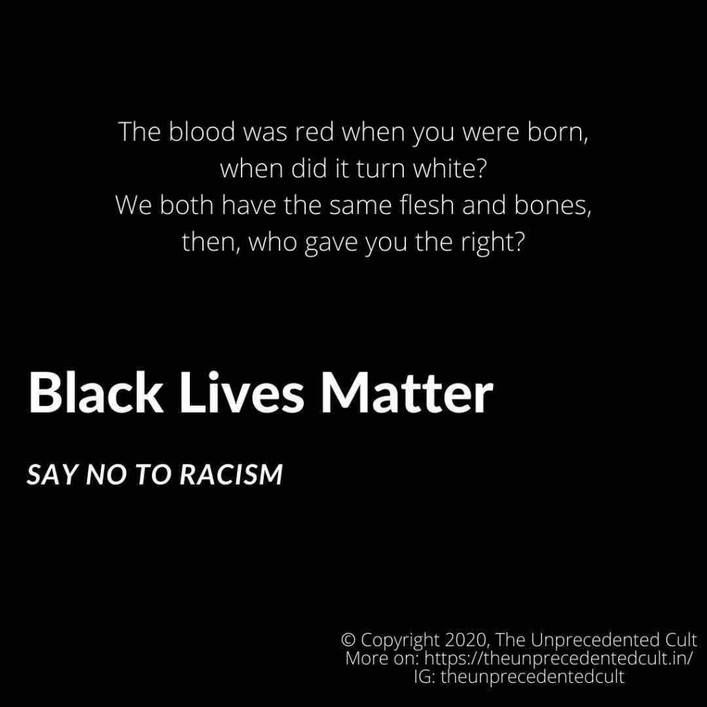 Quotes against Racism: Black Lives Matter.