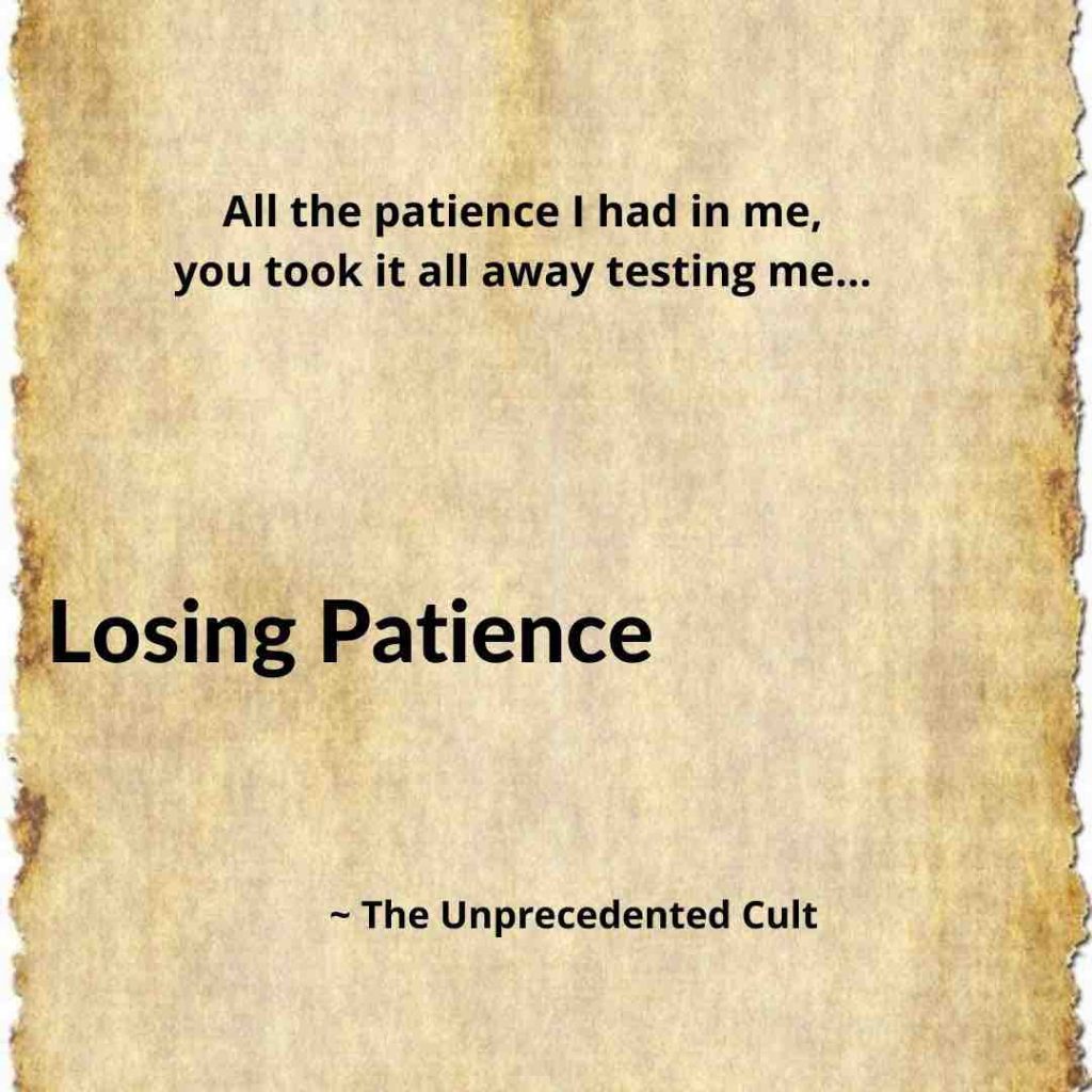 Quotes about losing patience: Edge of Normalcy